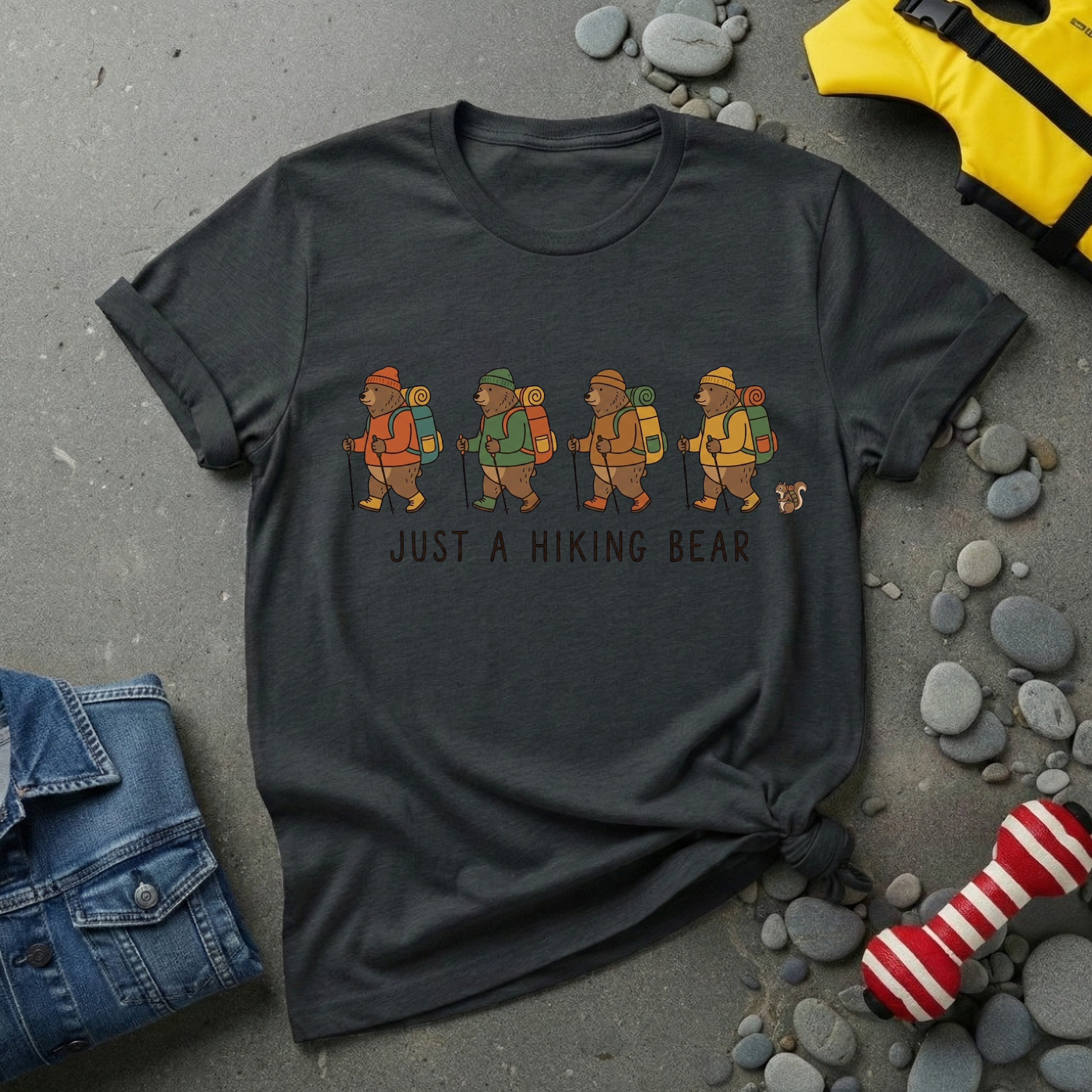 Just a Hiking Bear T-Shirt