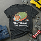 Professional Tent Snuggler T-Shirt