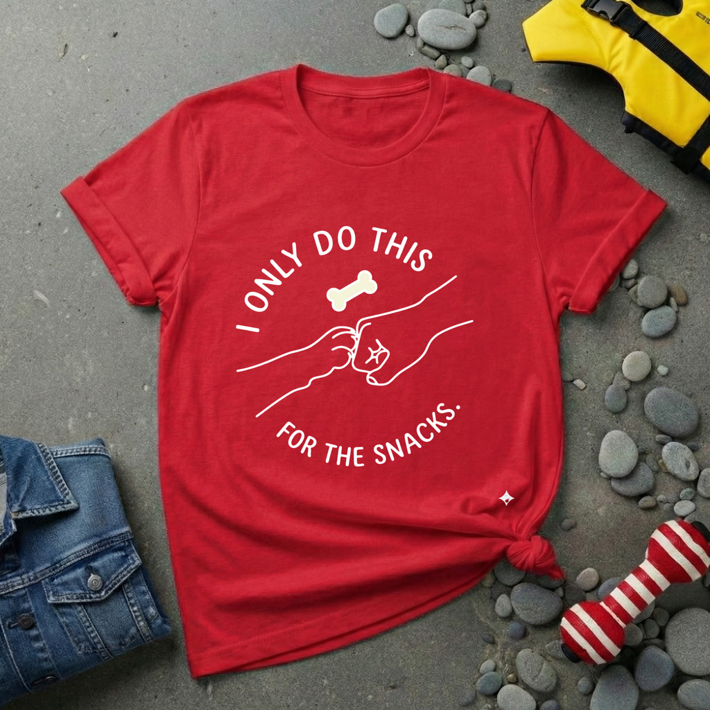 I Only Do This For The Snacks T-Shirt