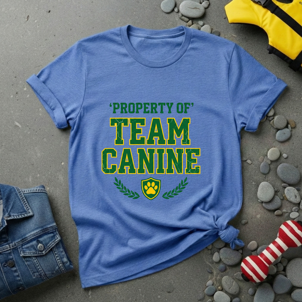 Property Of Team Canine T-Shirt