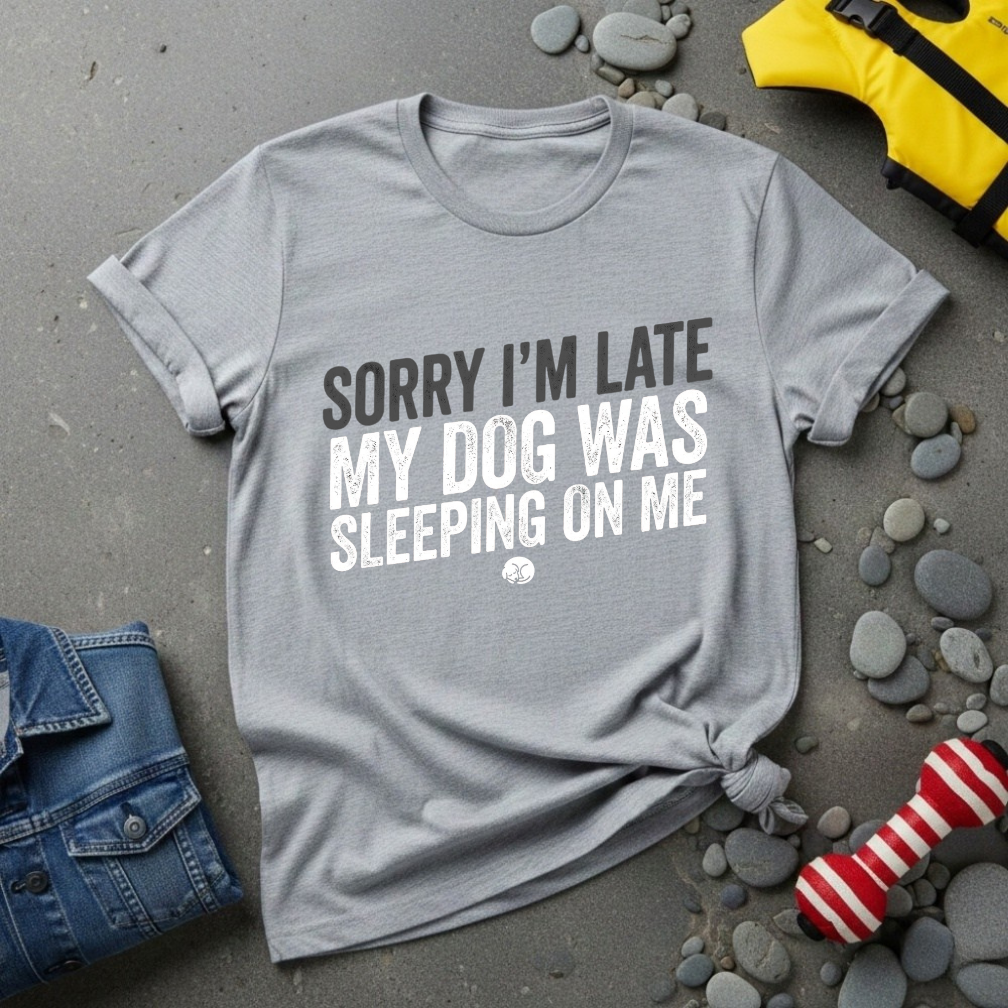 Sorry I'm Late T-Shirt